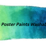 Is It Possible To Wash Poster Paints?
