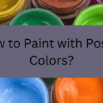 Painting with Poster Colors